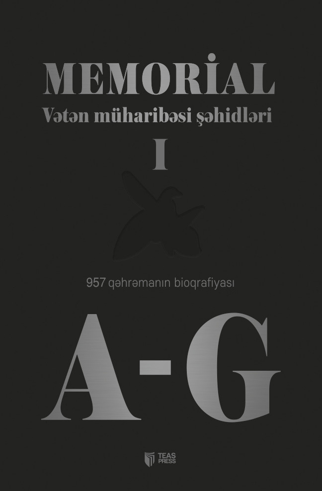 Memorial (Vətən müharibəsi şəhidləri l hissə - 957 qəhrəmanın bioqrafiyası)