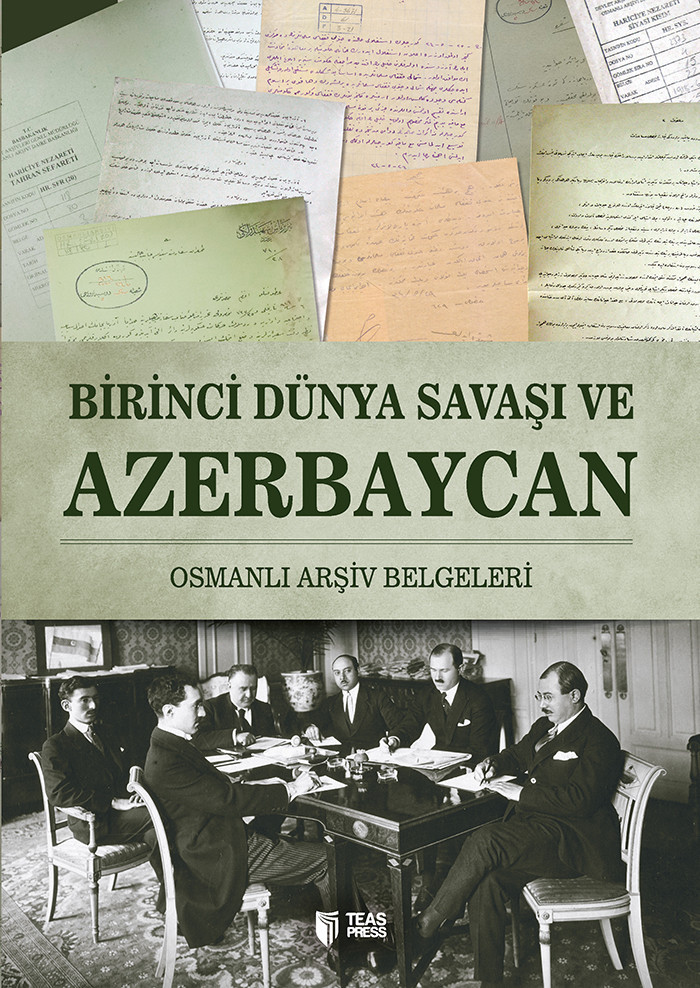 Birinci Dunya Savaşı ve Azerbaycan kitabı, əsəri, nəşri, çap məhsulu