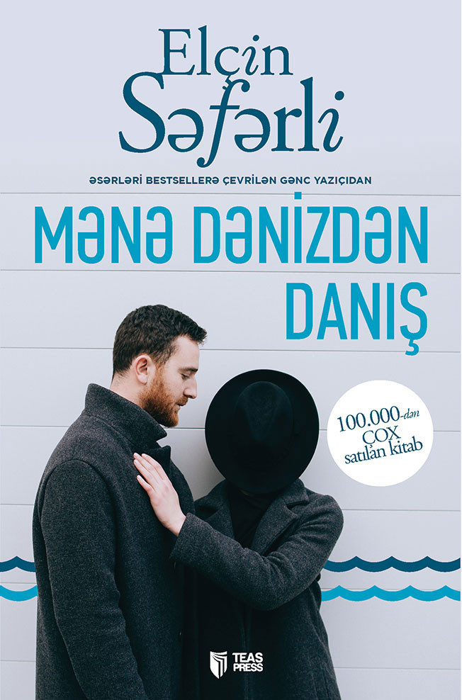 Mənə dənizdən danış kitabı, əsəri, nəşri, çap məhsulu