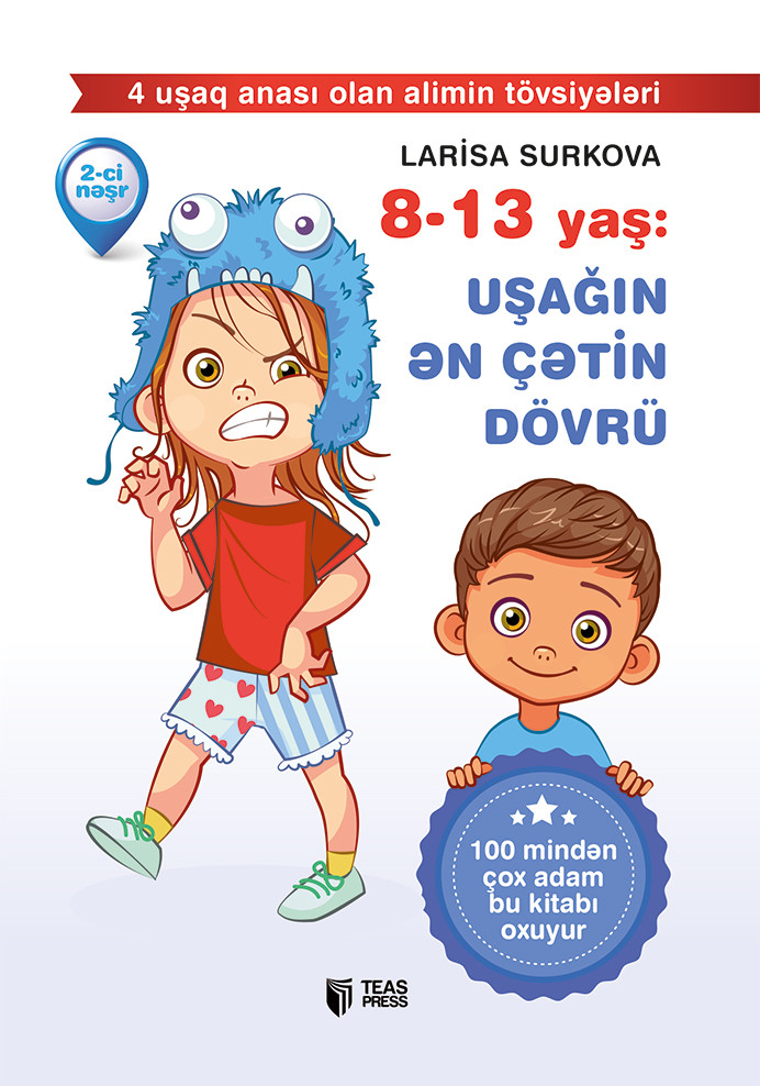 8-13 yaş: Uşağın ən çətin dövrü