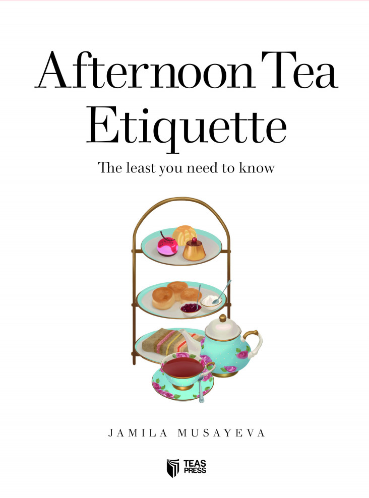 Afternoon Tea Etiquette kitabı, əsəri, nəşri, çap məhsulu