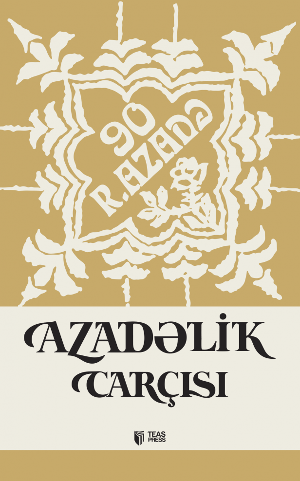 Azadəlik carçısı kitabı, əsəri, nəşri, çap məhsulu