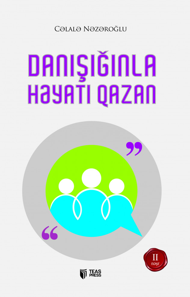 Danışığınla həyatı qazan