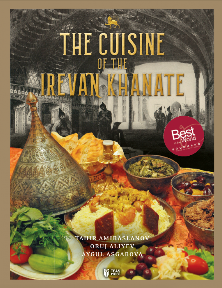 The Cuisine of the Irevan Khanate kitabı, əsəri, nəşri, çap məhsulu