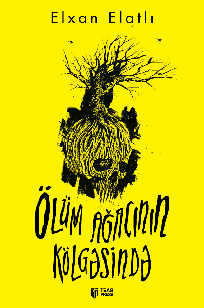 Ölüm ağacının kölgəsində kitabı, əsəri, nəşri, çap məhsulu