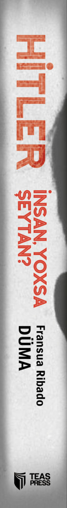 Hitler: insan, yoxsa şeytan?