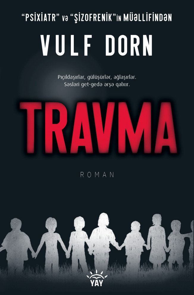 Travma kitabı, əsəri, nəşri, çap məhsulu