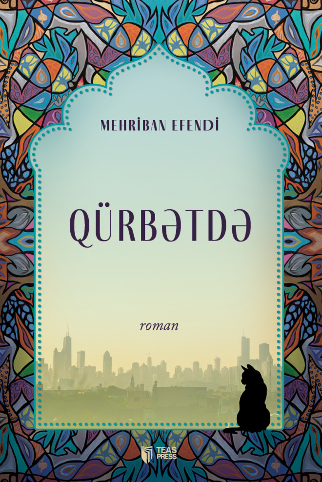 Qürbətdə kitabı, əsəri, nəşri, çap məhsulu