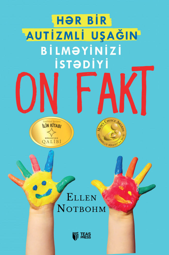 Hər bir autizmli uşağın bilməyinizi istədiyi on fakt kitabı, əsəri, nəşri, çap məhsulu