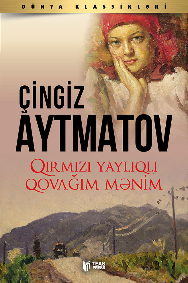 Qırmızı yaylıqlı qovağım mənim kitabı, əsəri, nəşri, çap məhsulu