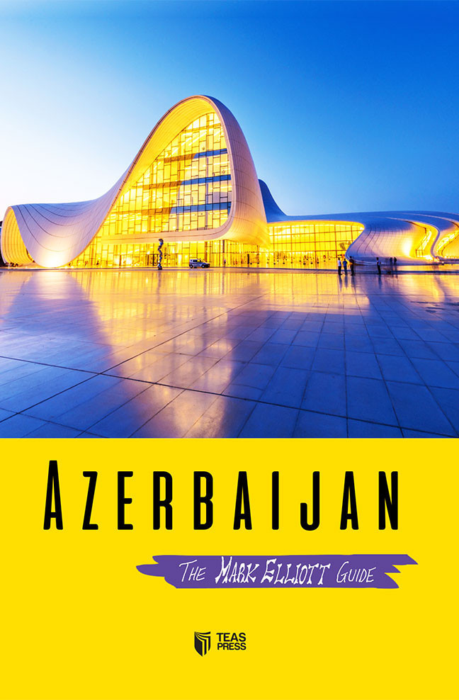 Azerbaijan The Mark Elliott guide kitabı, əsəri, nəşri, çap məhsulu