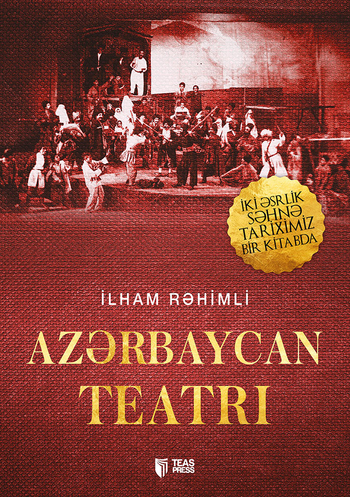 Azərbaycan teatrı kitabı, əsəri, nəşri, çap məhsulu