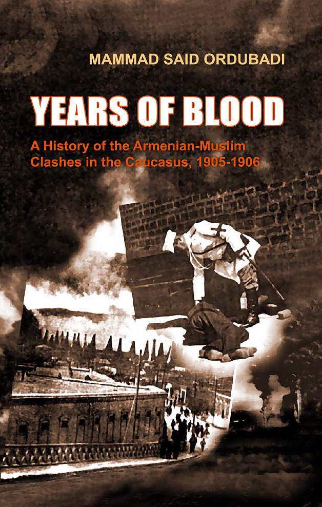 Years of blood kitabı, əsəri, nəşri, çap məhsulu