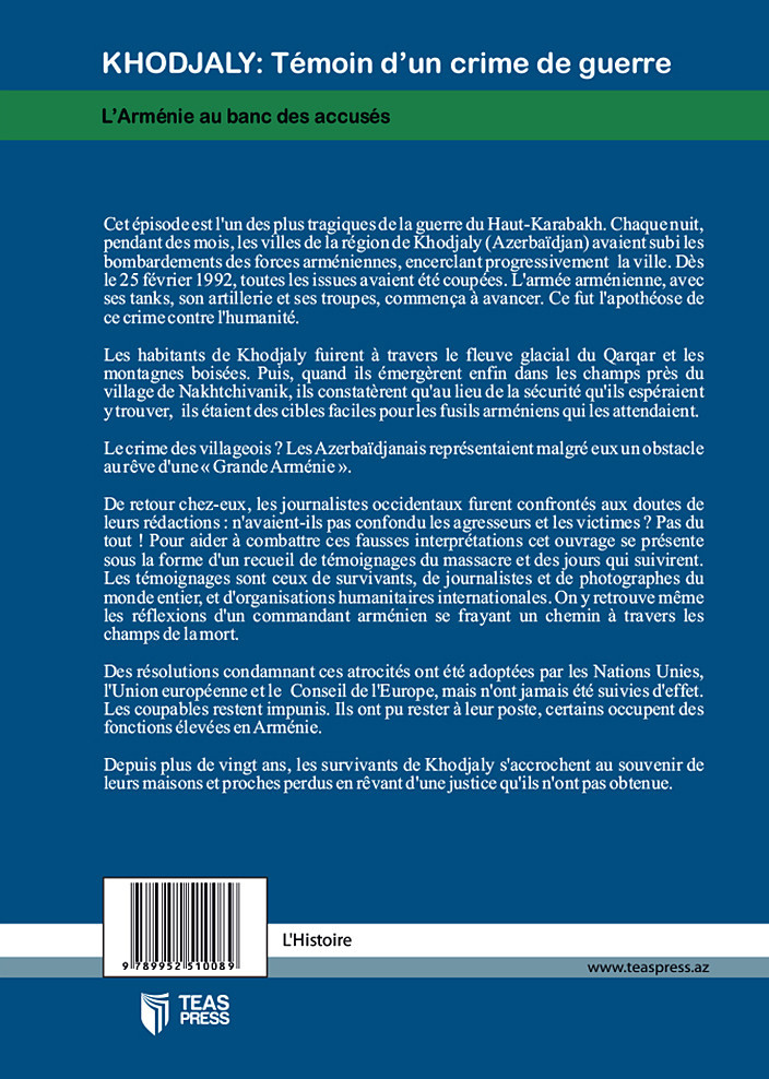 Khojaly. Témoin d'un crimes de guerre. L'Arménie au banc des accusés